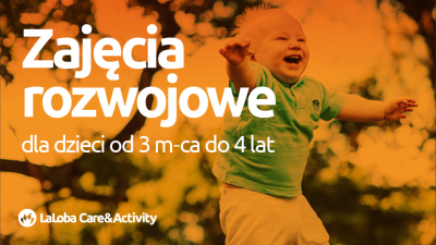 LaLoba Care & Activity - zajęcia rozwojowe dla dzieci od 3 miesiąca życia