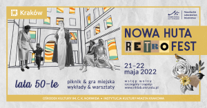 Nowa Huta Retro Fest/Нова Хута Ретро Фестиваль