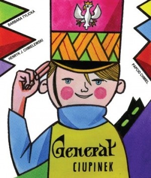 „General Ciupinek” - gratka dla fanów Papcia Chmiela